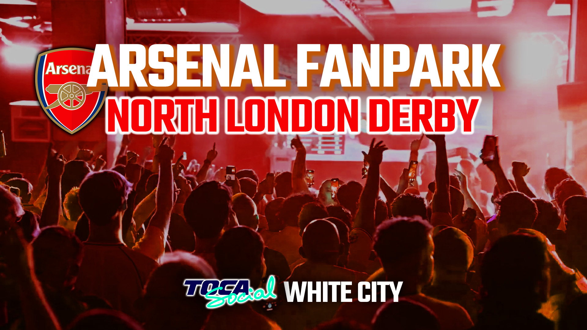 Arsenal FanPark – North London Derby
