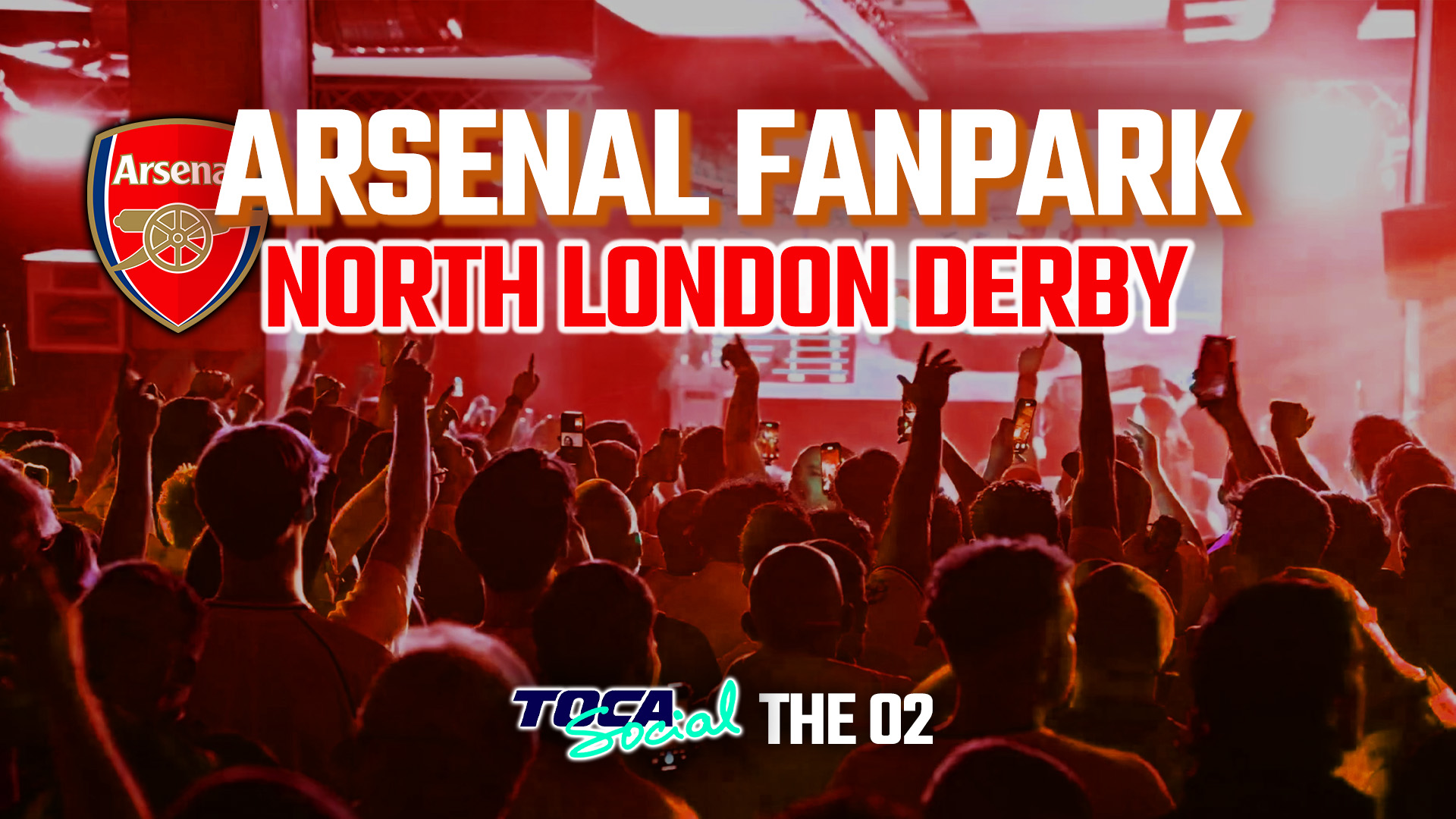Arsenal FanPark – North London Derby